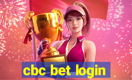 cbc bet login